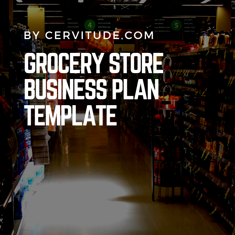 grocerystorebusinessplantemplate Cervitude™