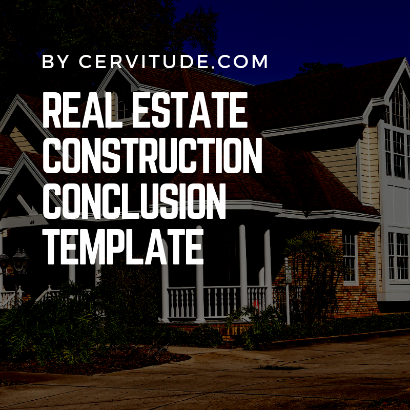 Consruction Conclusion real-estate-construction-conclusion-template – Cervitude™