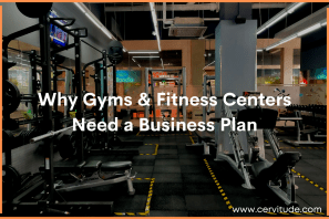 Why Gyms & Fitness Centers Need a Business Plan