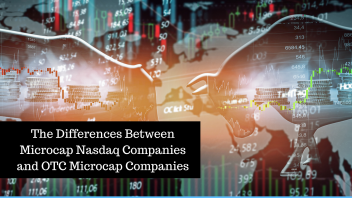 The Differences Between Microcap Nasdaq Companies and OTC Microcap Companies