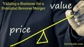Valuing a Business for a Potential Reverse Merger