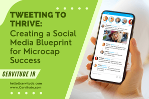 Tweeting to Thrive: Creating a Social Media Blueprint for Microcap Success