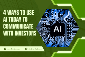 4 Ways to Use AI Today to Communicate with Investors