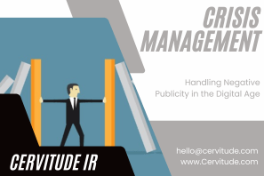 Crisis Management: Handling Negative Publicity in the Digital Age