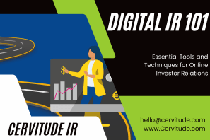 Digital IR 101: Essential Tools and Techniques for Online Investor Relations
