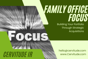 Family Office Focus: Building Your Portfolio Through Strategic Acquisitions