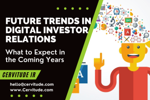 Future Trends in Digital Investor Relations: What to Expect in the Coming Years