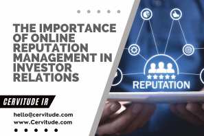 The Importance of Online Reputation Management in Investor Relations