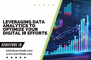 Leveraging Data Analytics to Optimize Your Digital IR Efforts
