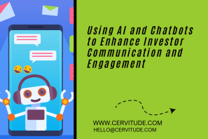 Using AI and Chatbots to Enhance Investor Communication and Engagement