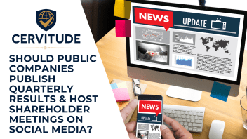 Should Public Companies Publish Quarterly Results & Host Shareholder Meetings on Social Media?