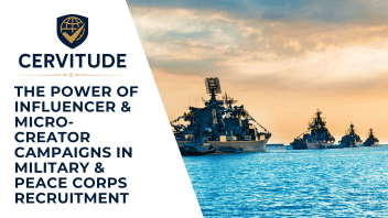 The Power of Influencer & Micro-Creator Campaigns in Military & Peace Corps Recruitment